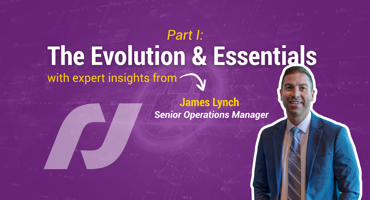 Part I The Evolution &Amp; Essentials With Expert Insight From James Lynch